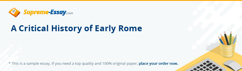 A Critical History of Early Rome