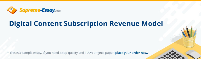 Digital Content Subscription Revenue Model