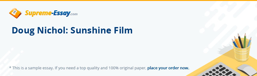 Doug Nichol: Sunshine Film