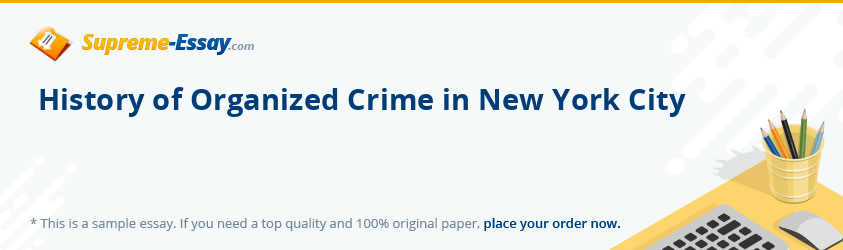 History of Organized Crime in New York City