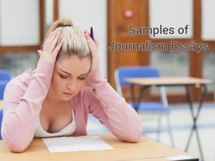 Samples of Journalism Essays
